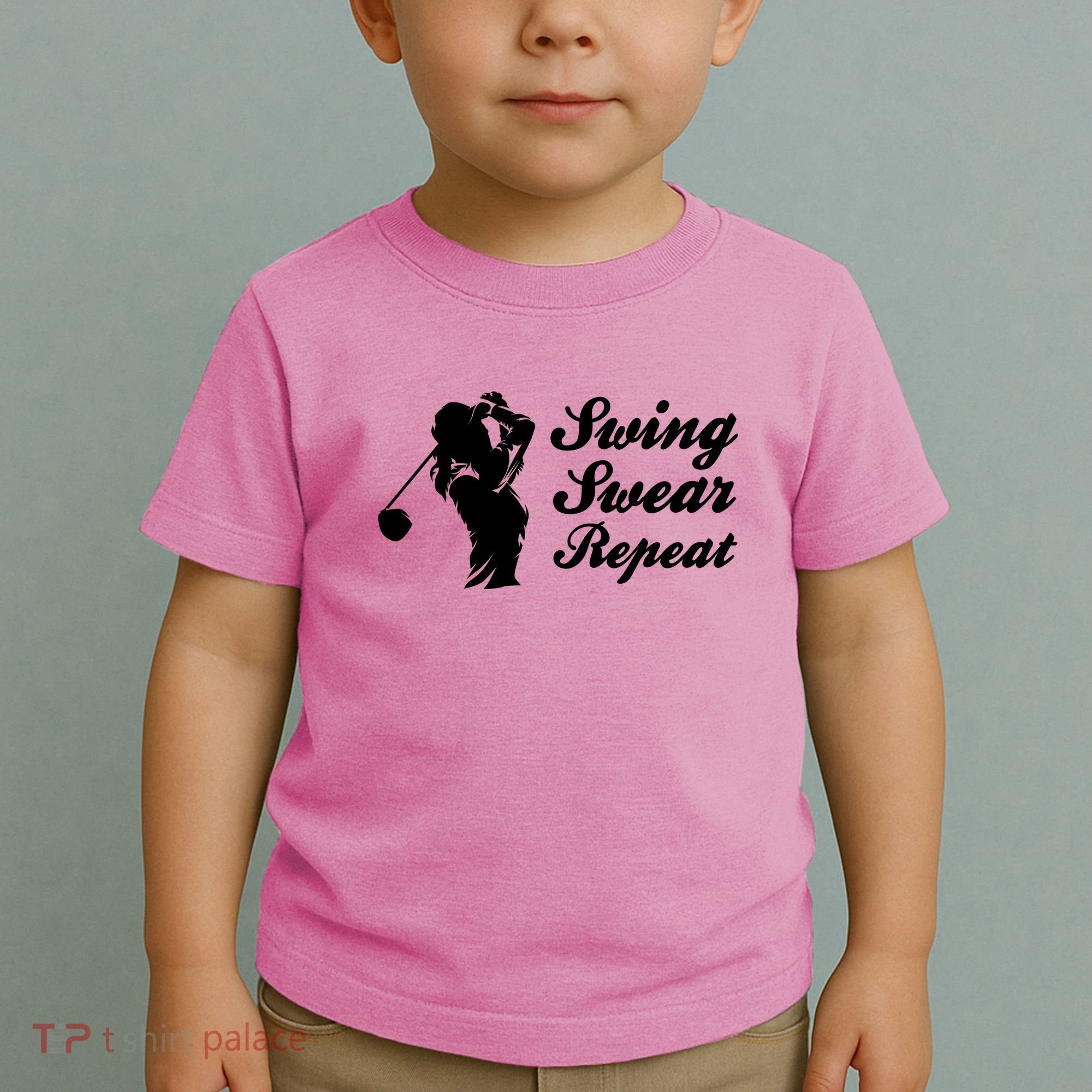 Funny Golf Swing Swear Repeat Female Golfer Version Toddler T-Shirt