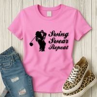 Funny Golf Swing Swear Repeat Female Golfer Version Women's T-Shirt thumb 3
