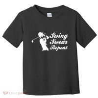 Funny Golf Swing Swear Repeat Male Golfer Version Toddler T-Shirt thumb 0