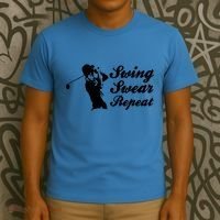 Funny Golf Swing Swear Repeat Male Golfer Version T-Shirt thumb 3