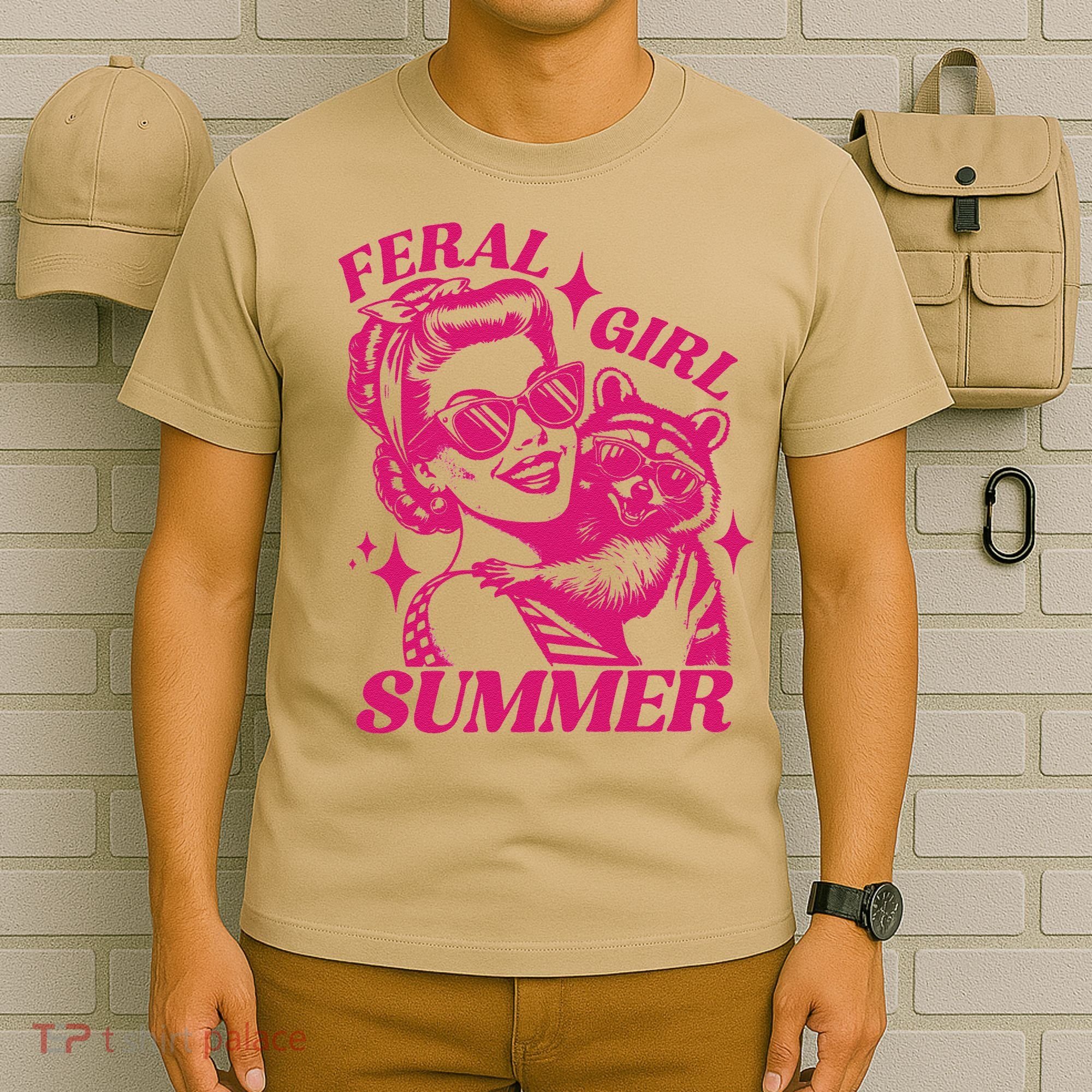 Feral Girl Summer Funny Feral Girl Summer T-Shirt