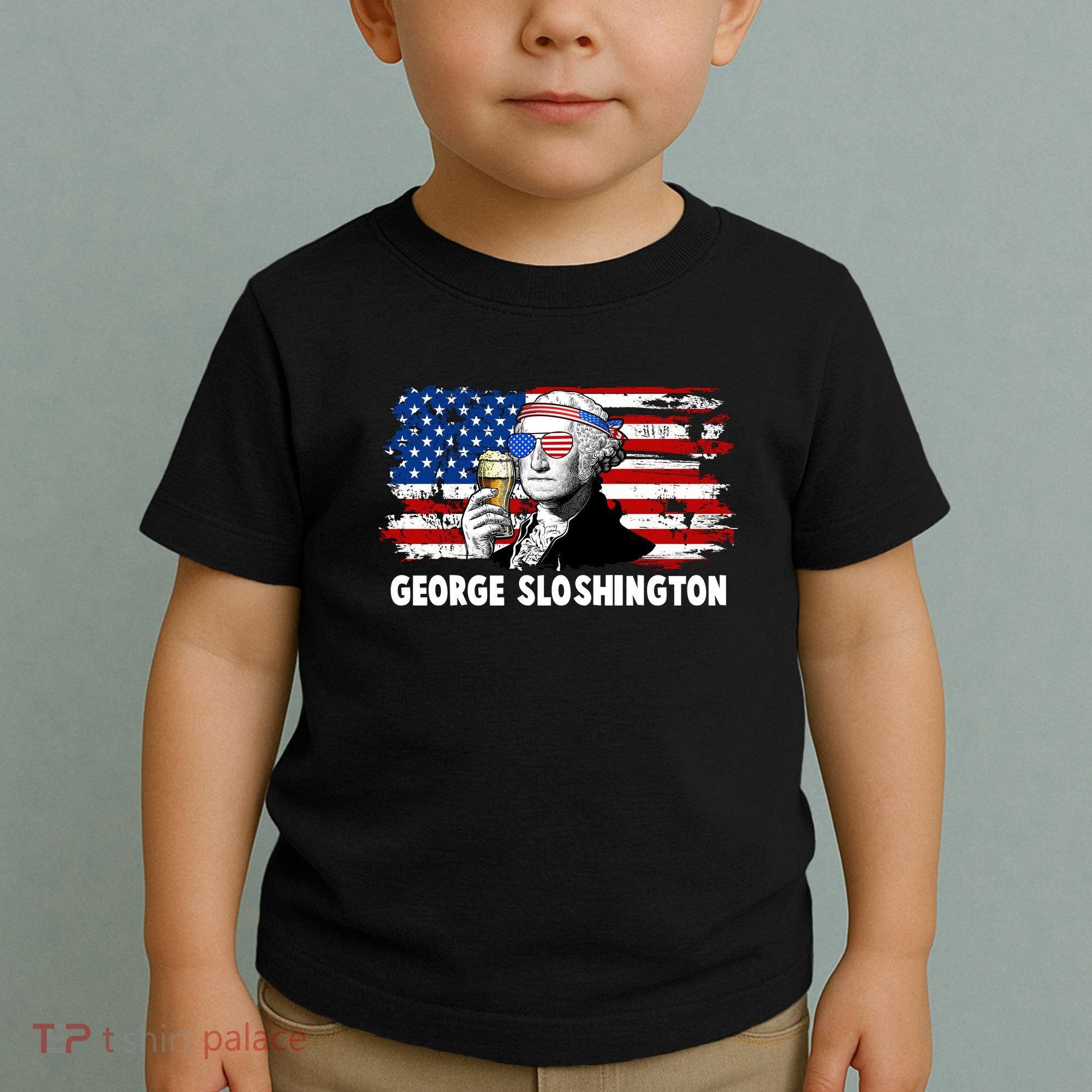 Funny George Sloshington USA American Flag Toddler T-Shirt