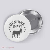 Funny Genuine Smart Ass Donkey Graphic Button thumb 0