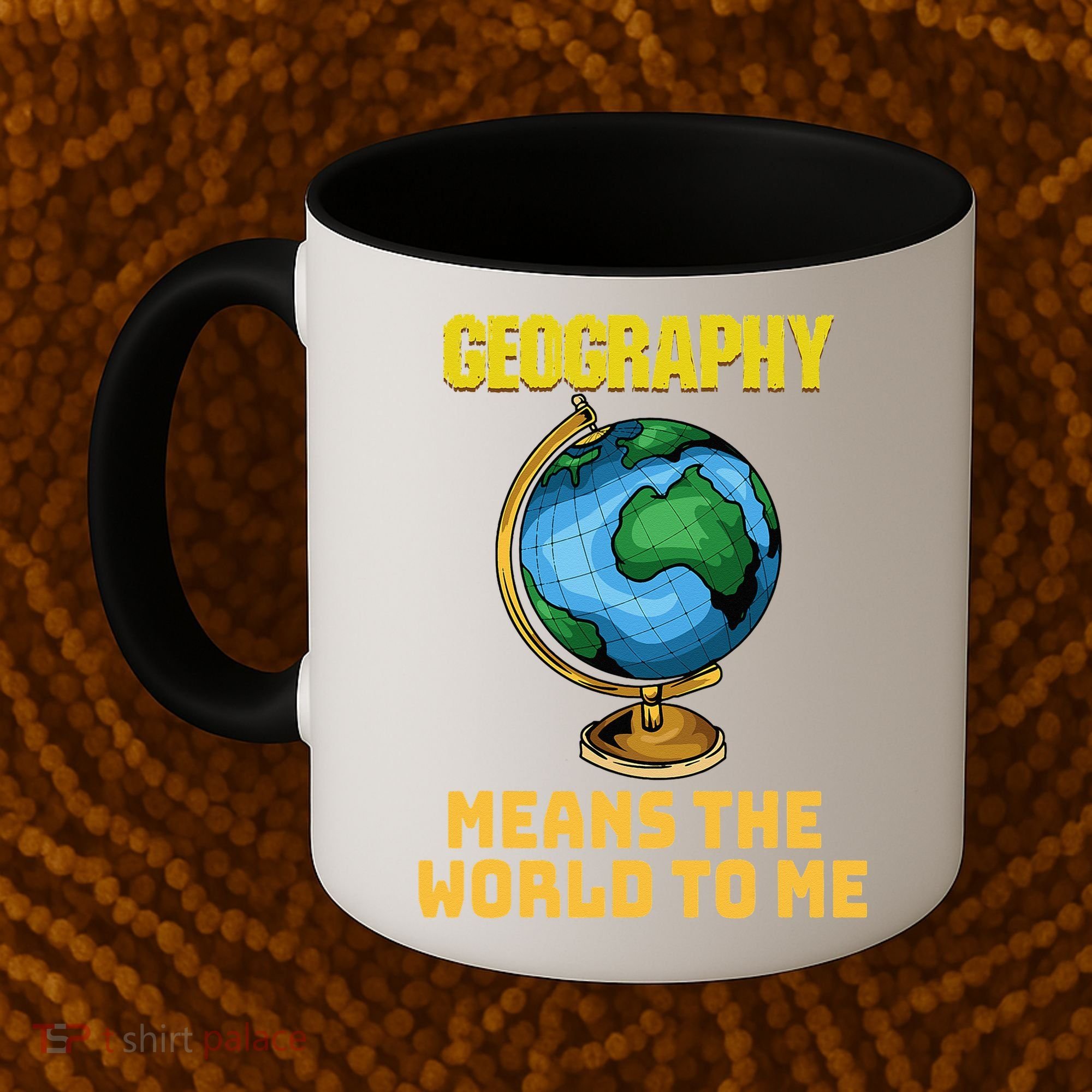 Funny Geography Saying Science Geographer Geography Coffee Mug