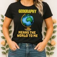 Funny Geography Saying Science Geographer Geography Women's T-Shirt thumb 2