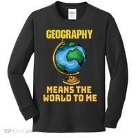 Funny Geography Saying Science Geographer Geography Kids Long Sleeve Shirt thumb 0