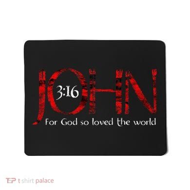 For God So Loved The World John 316 Mousepad