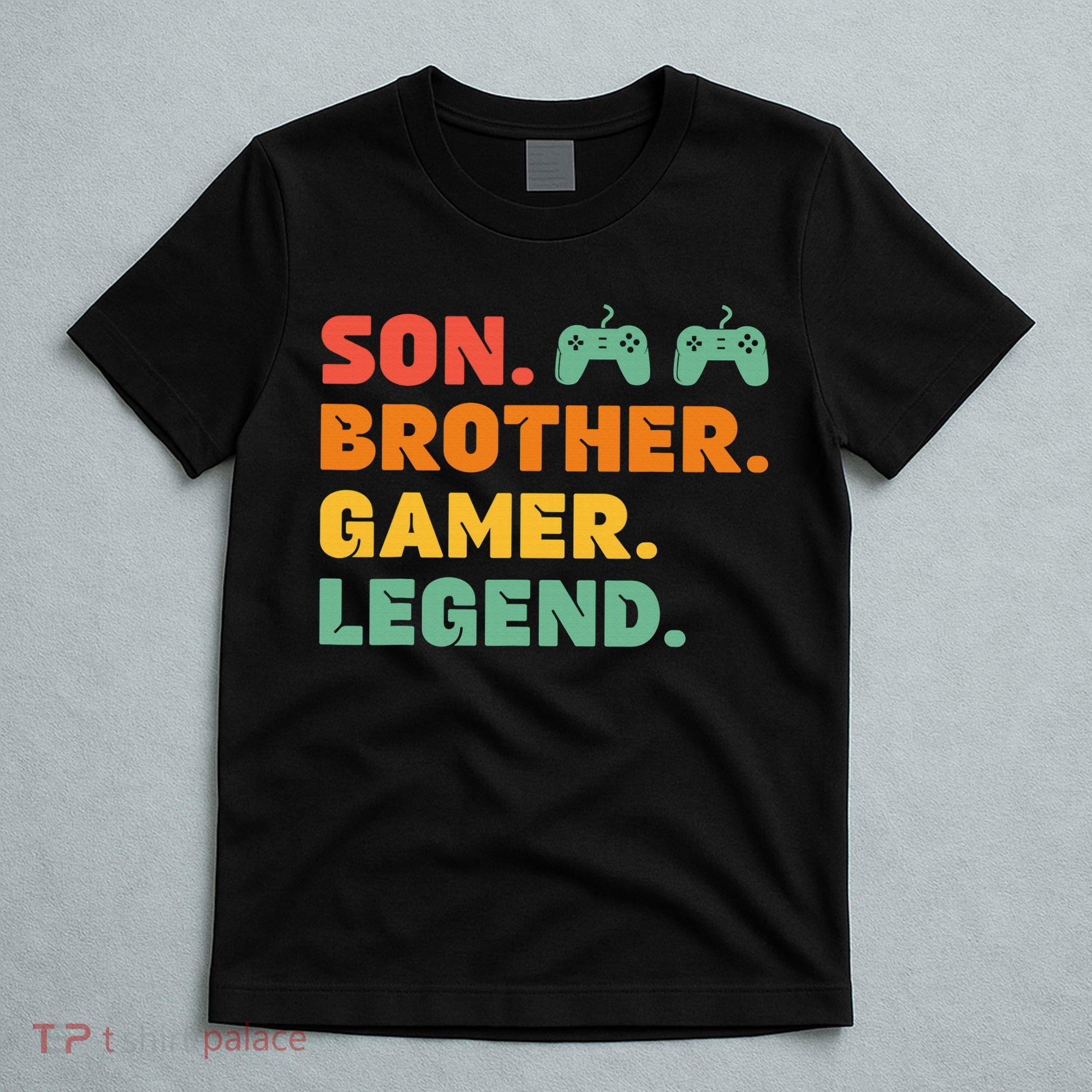 Funny Gamer Son Big Brother Gaming Legend Gift Boys Teens T-Shirt