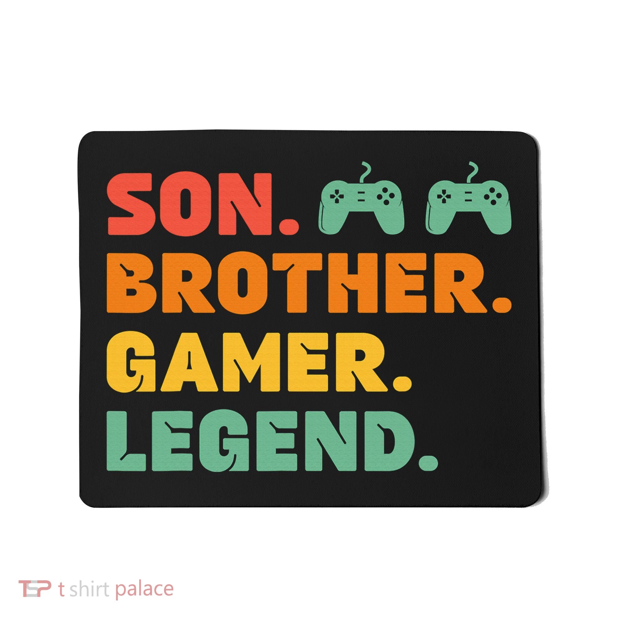 Funny Gamer Son Big Brother Gaming Legend Gift Boys Teens Mousepad