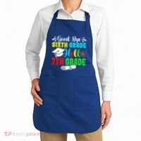 Fun Goodbye Sixth Grade Hello 7Th Grade Last Day Of School Gift Apron thumb 2