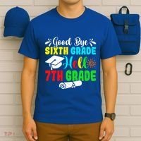 Fun Goodbye Sixth Grade Hello 7Th Grade Last Day Of School Gift T-Shirt thumb 6