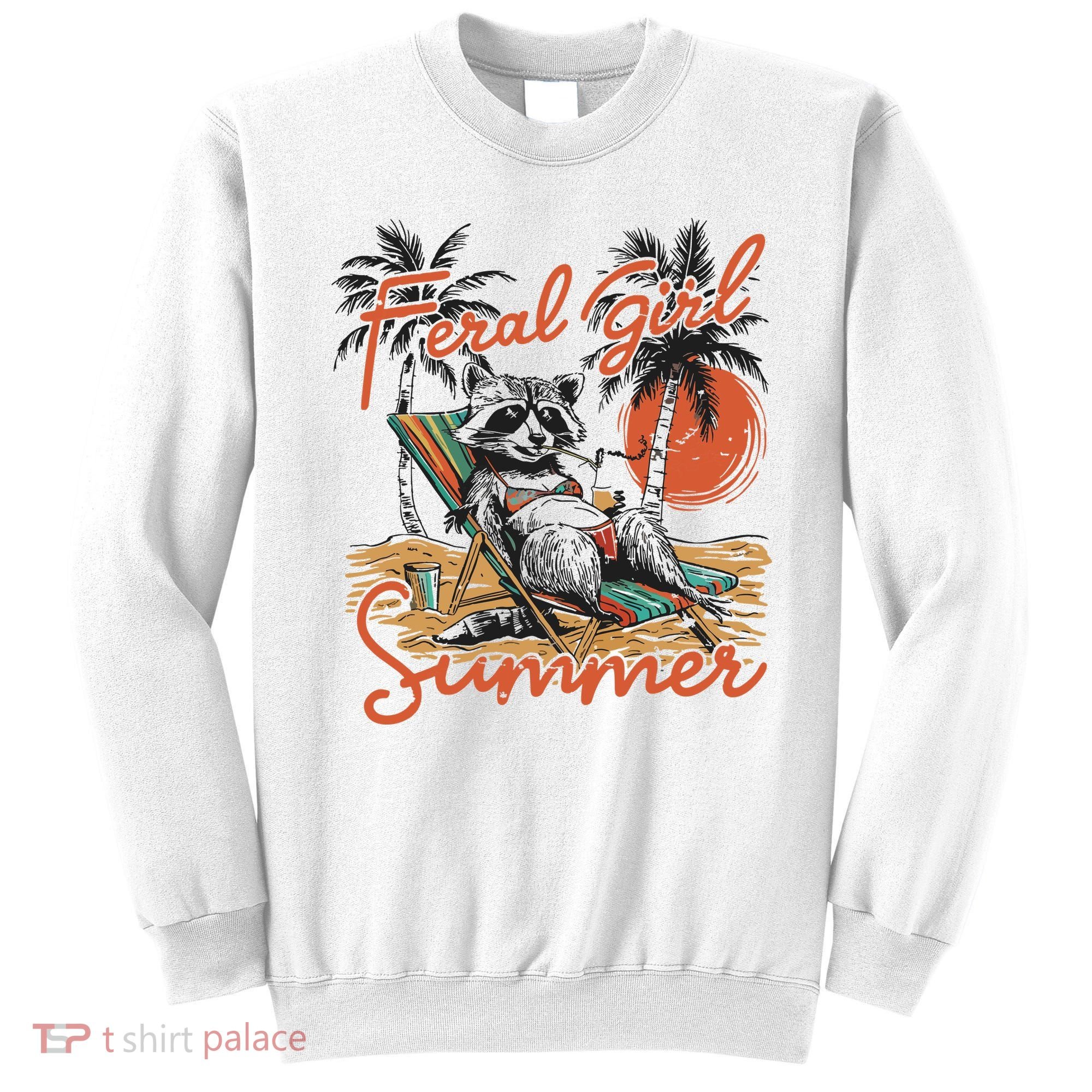 Feral Girl Summer Sweatshirt