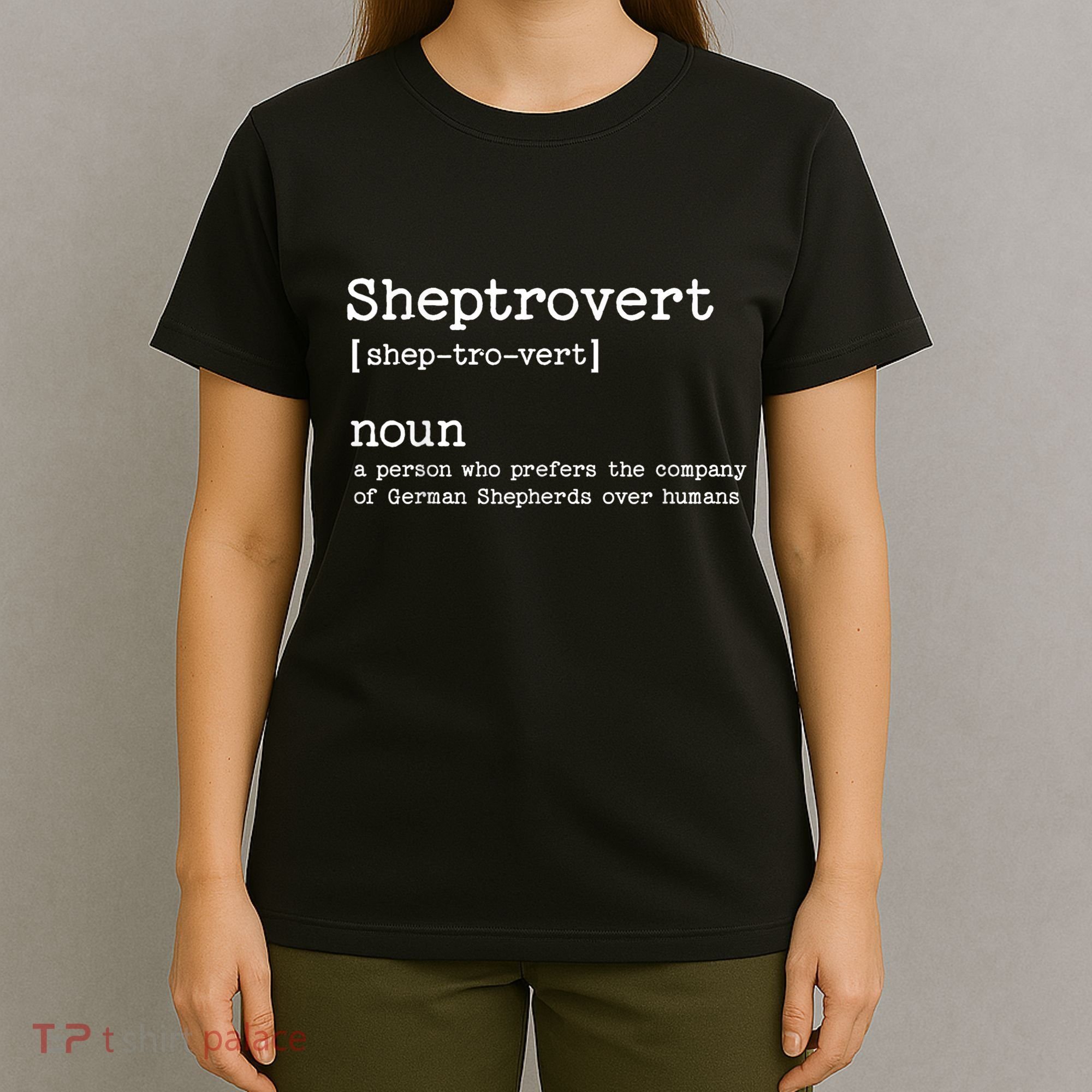 Funny German Shepherd Dog Playful Pet Lover T-Shirt
