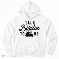 Funny Golf Talk Birdie To Me Golfing Humor Hoodie thumb 0