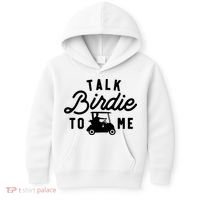Funny Golf Talk Birdie To Me Golfing Humor Kids Hoodie thumb 0