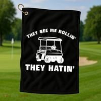 Funny Golfers They See Me Rollin They Hatin Golf Cart Golf Towel thumb 1