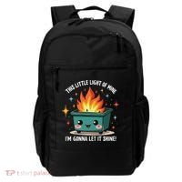 Fun Groovy This Little Light Of Mine Emotional Dumpster Fire Backpack thumb 0