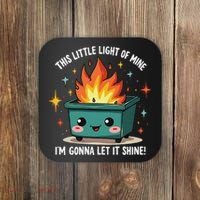 Fun Groovy This Little Light Of Mine Emotional Dumpster Fire Coaster thumb 0