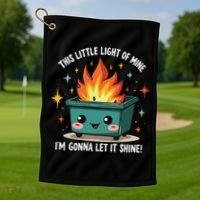Fun Groovy This Little Light Of Mine Emotional Dumpster Fire Golf Towel thumb 1