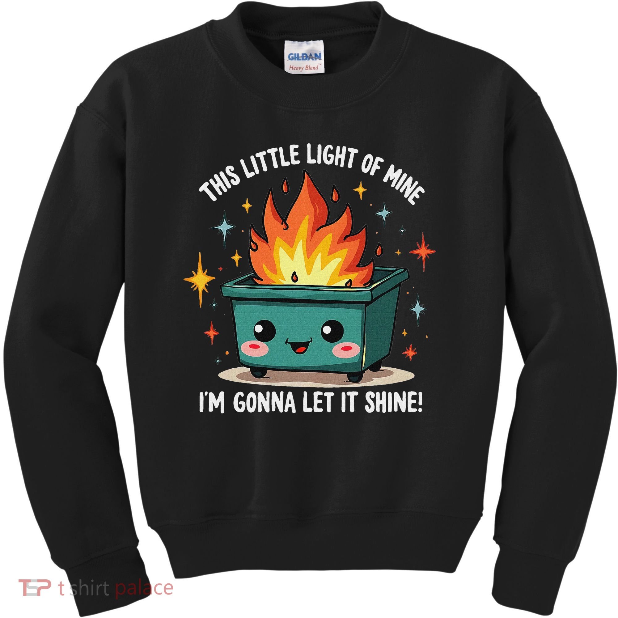 Fun Groovy This Little Light Of Mine Emotional Dumpster Fire Kids Sweatshirt