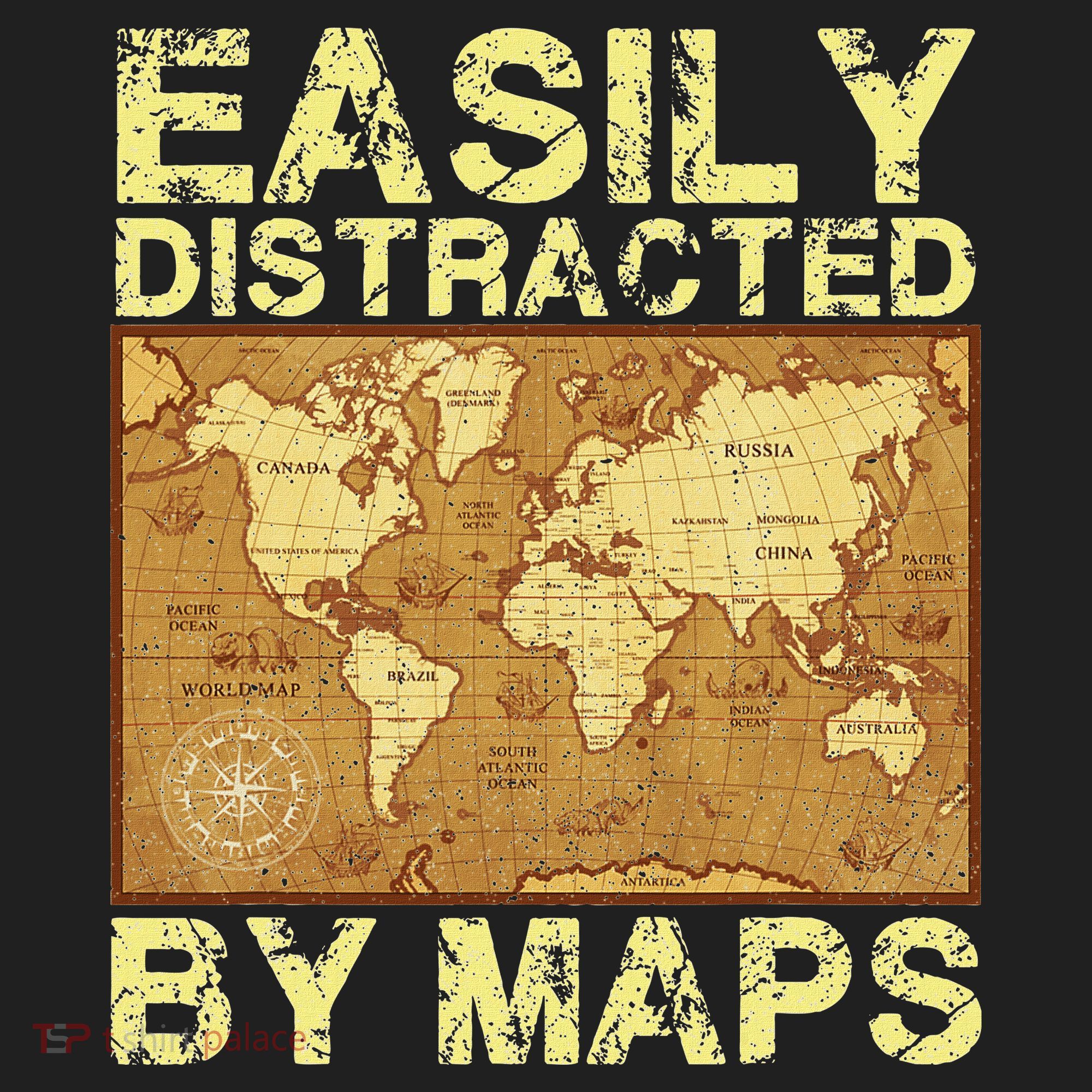 Funny Geography Teacher Easily Distracted By Maps Women's Sweatshirt