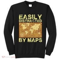 Funny Geography Teacher Easily Distracted By Maps Sweatshirt thumb 0