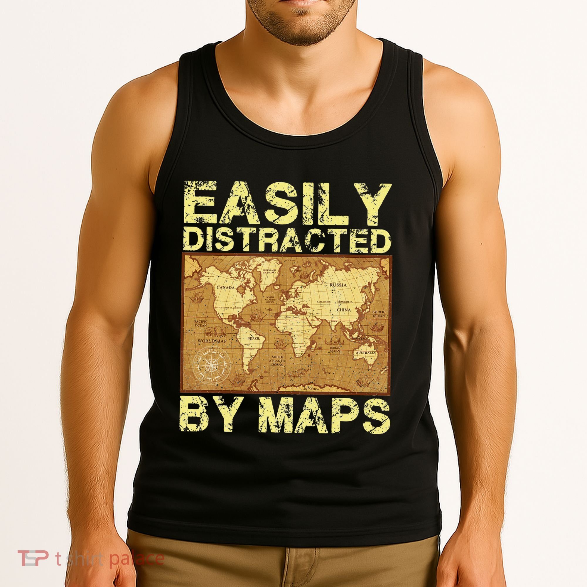 Funny Geography Teacher Easily Distracted By Maps Tank Top