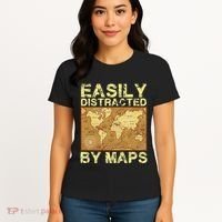 Funny Geography Teacher Easily Distracted By Maps Women's T-Shirt thumb 4