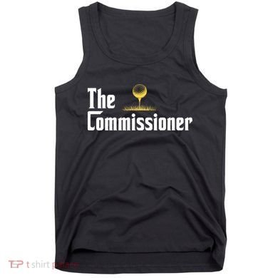 Funny Golfer The Commissioner Golf League Golfing Tank Top
