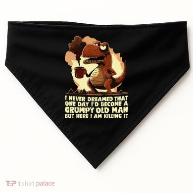 Funny Grumpy Tyranno Grumpy Old Man USA-Made Doggie Bandana