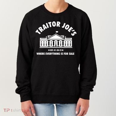 Funny Gift Traitor Joes Est 01 20 21 Gift Women's Sweatshirt
