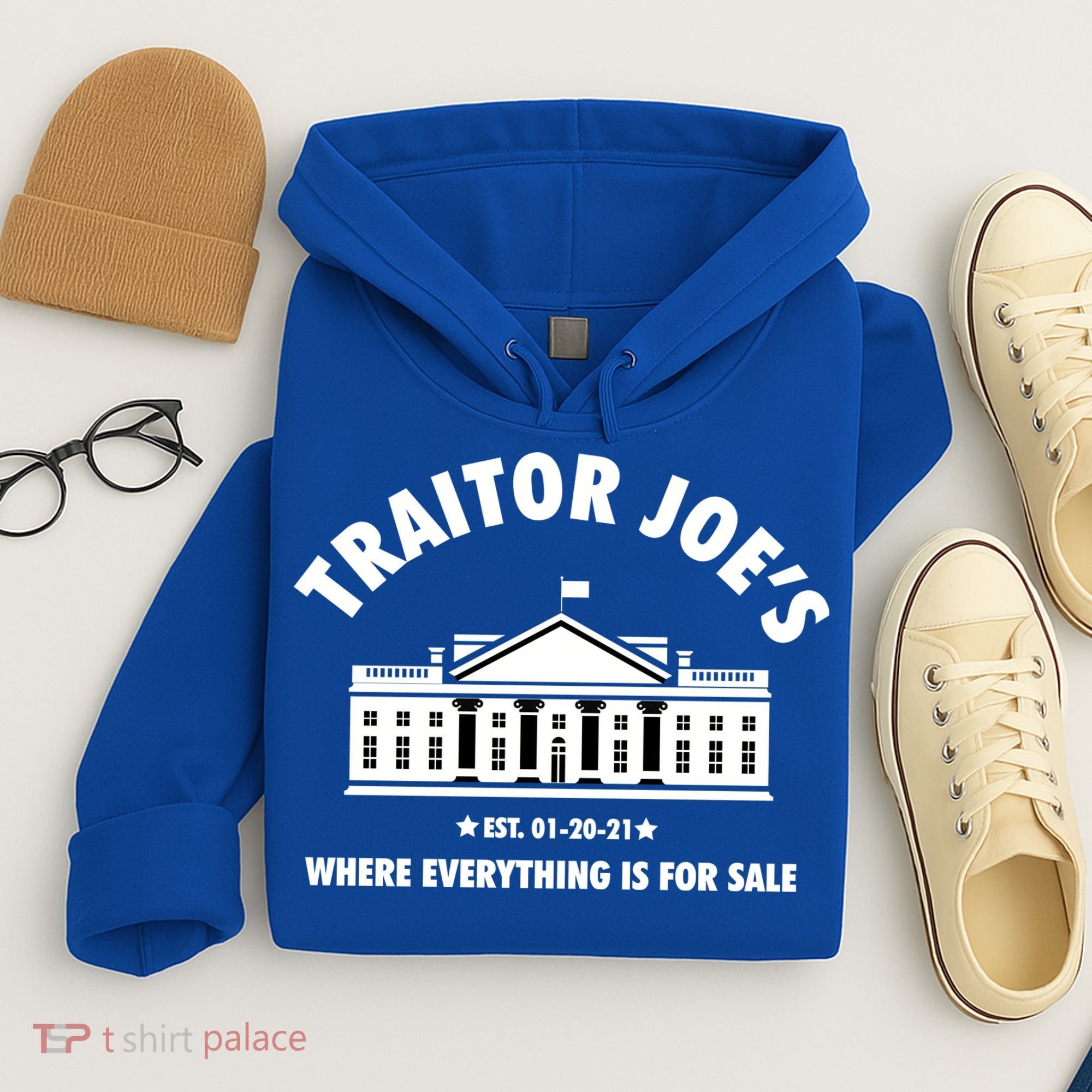 Funny Gift Traitor Joes Est 01 20 21 Gift Hoodie