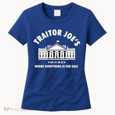 Funny Gift Traitor Joes Est 01 20 21 Gift Women's T-Shirt