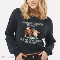 Funny Goat Tee For Crazy People Who Speak With Goats Cropped Pullover Crew thumb 2