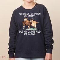 Funny Goat Tee For Crazy People Who Speak With Goats Women's Sweatshirt thumb 0