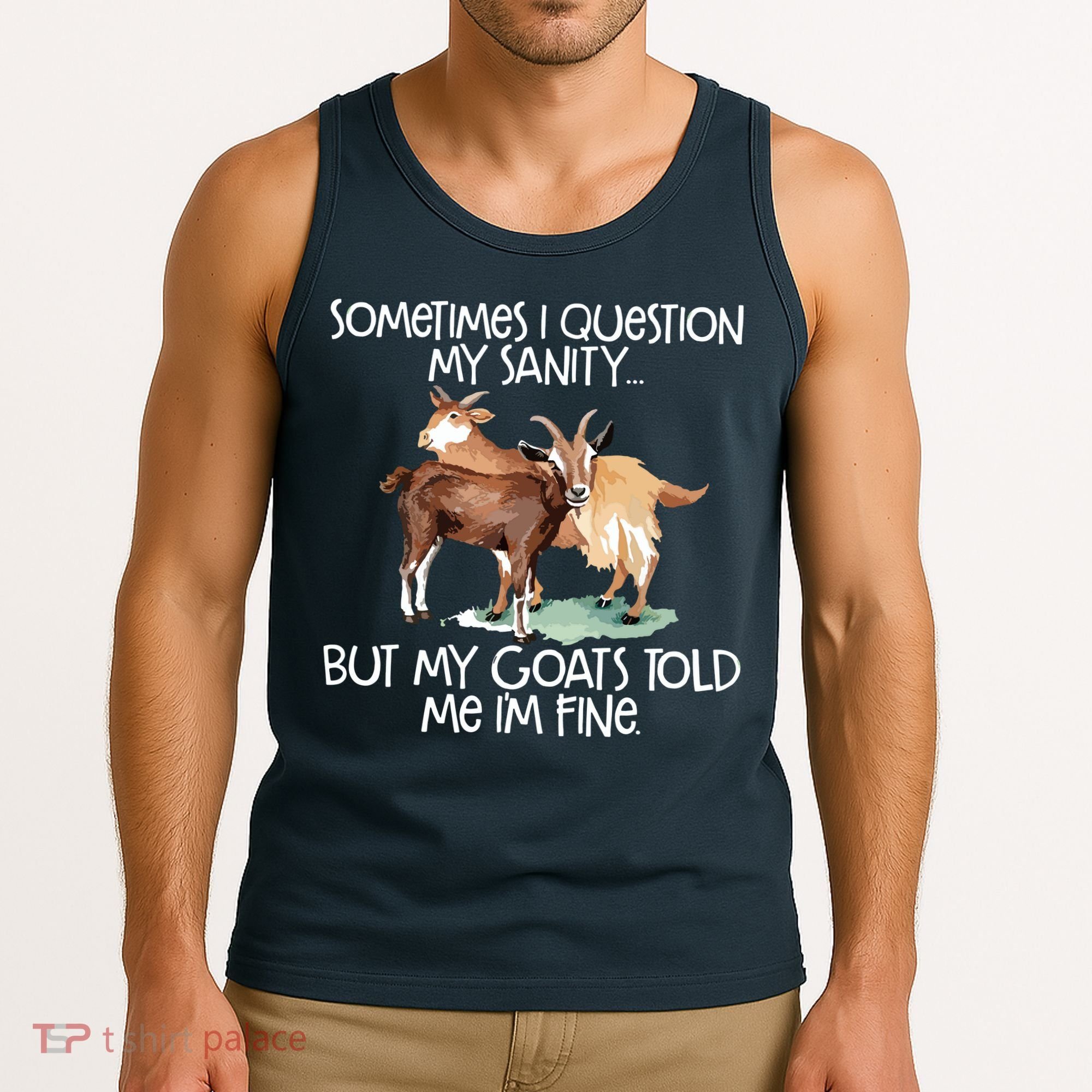 Funny Goat Tee For Crazy People Who Speak With Goats Tank Top