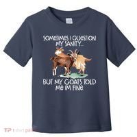 Funny Goat Tee For Crazy People Who Speak With Goats Toddler T-Shirt thumb 0