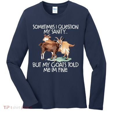 Funny Goat Tee For Crazy People Who Speak With Goats Women's Long Sleeve Shirt