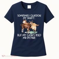 Funny Goat Tee For Crazy People Who Speak With Goats Women's T-Shirt thumb 0