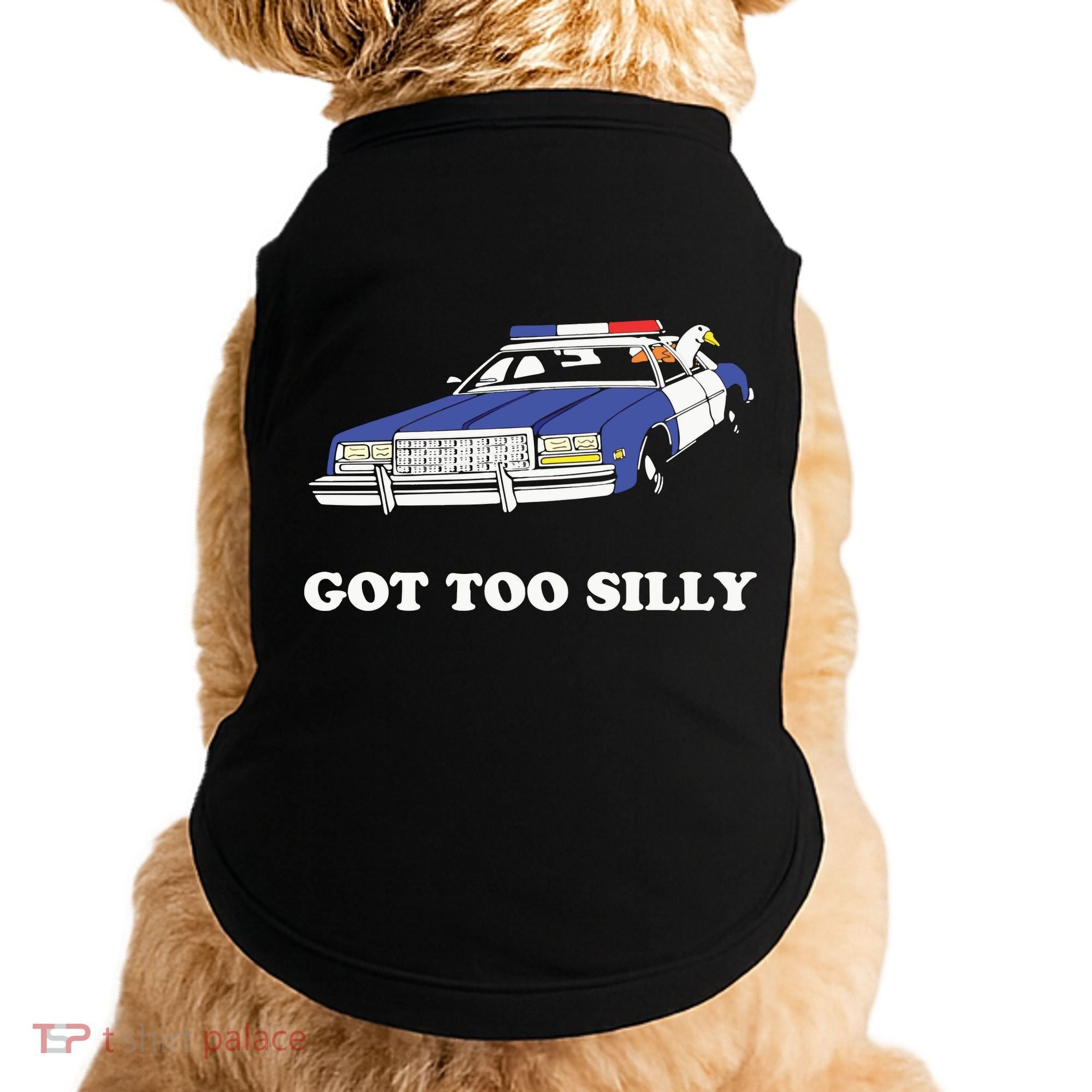 Funny Got Too Silly Goose Couple Cute Doggie Tank