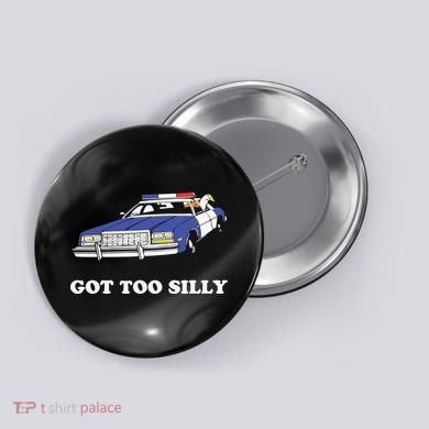 Funny Got Too Silly Goose Couple Cute Button