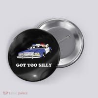 Funny Got Too Silly Goose Couple Cute Button thumb 0
