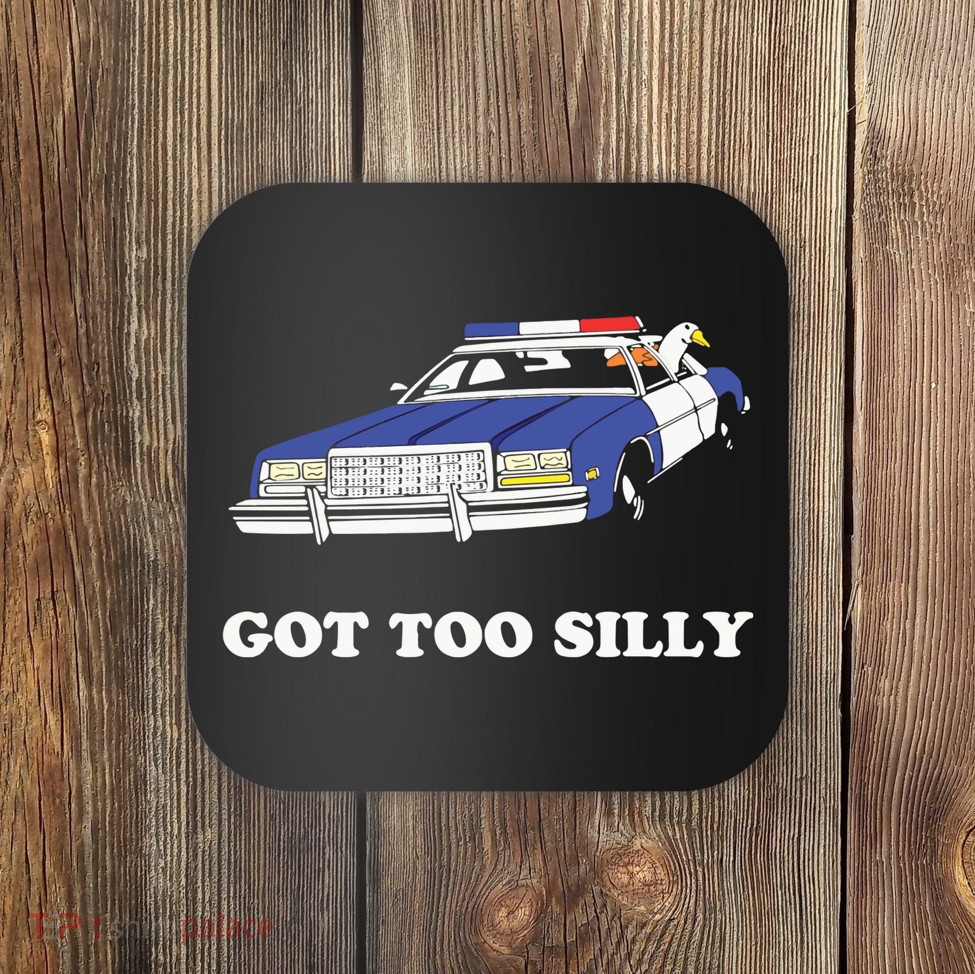 Funny Got Too Silly Goose Couple Cute Coaster