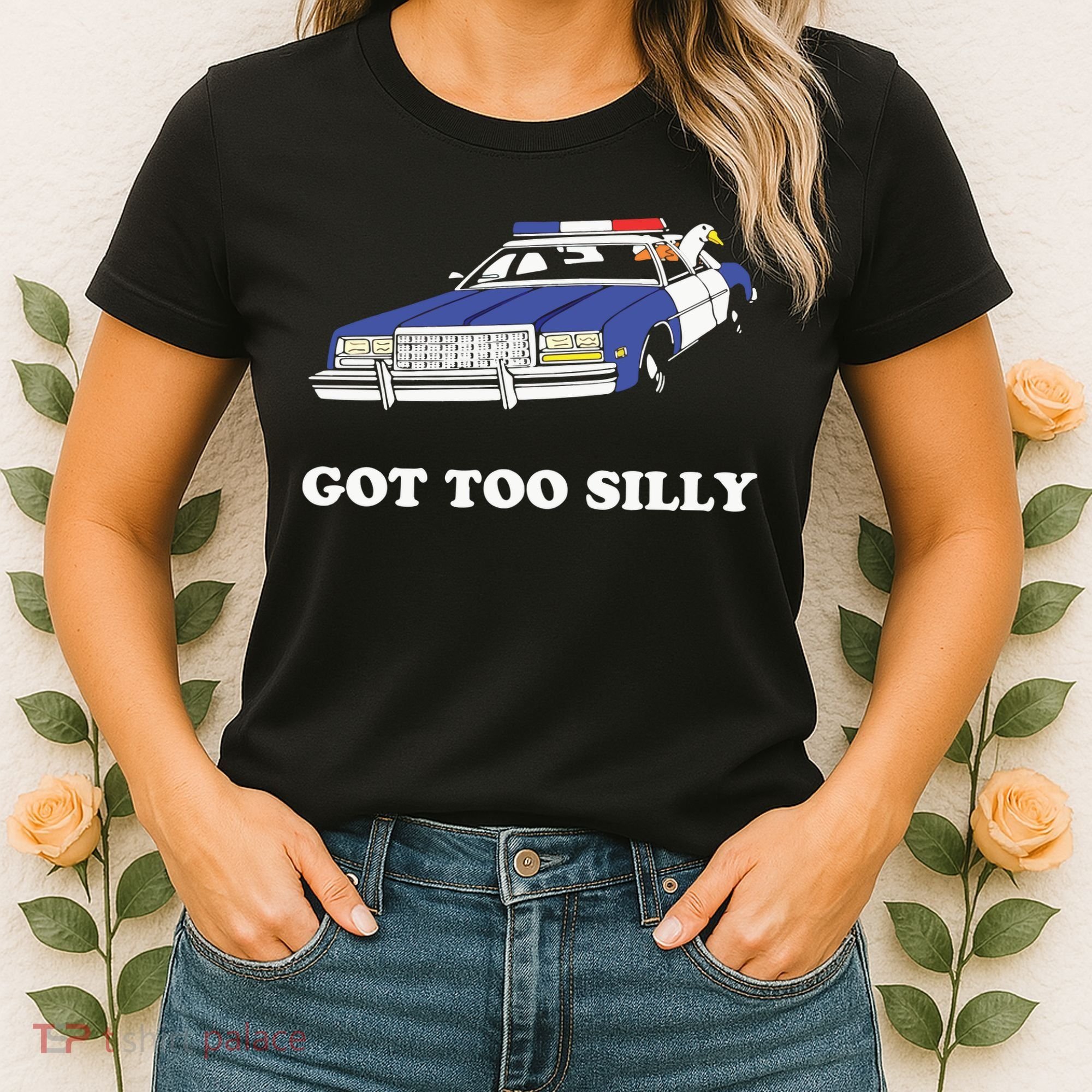 Funny Got Too Silly Goose Couple Cute Women's T-Shirt