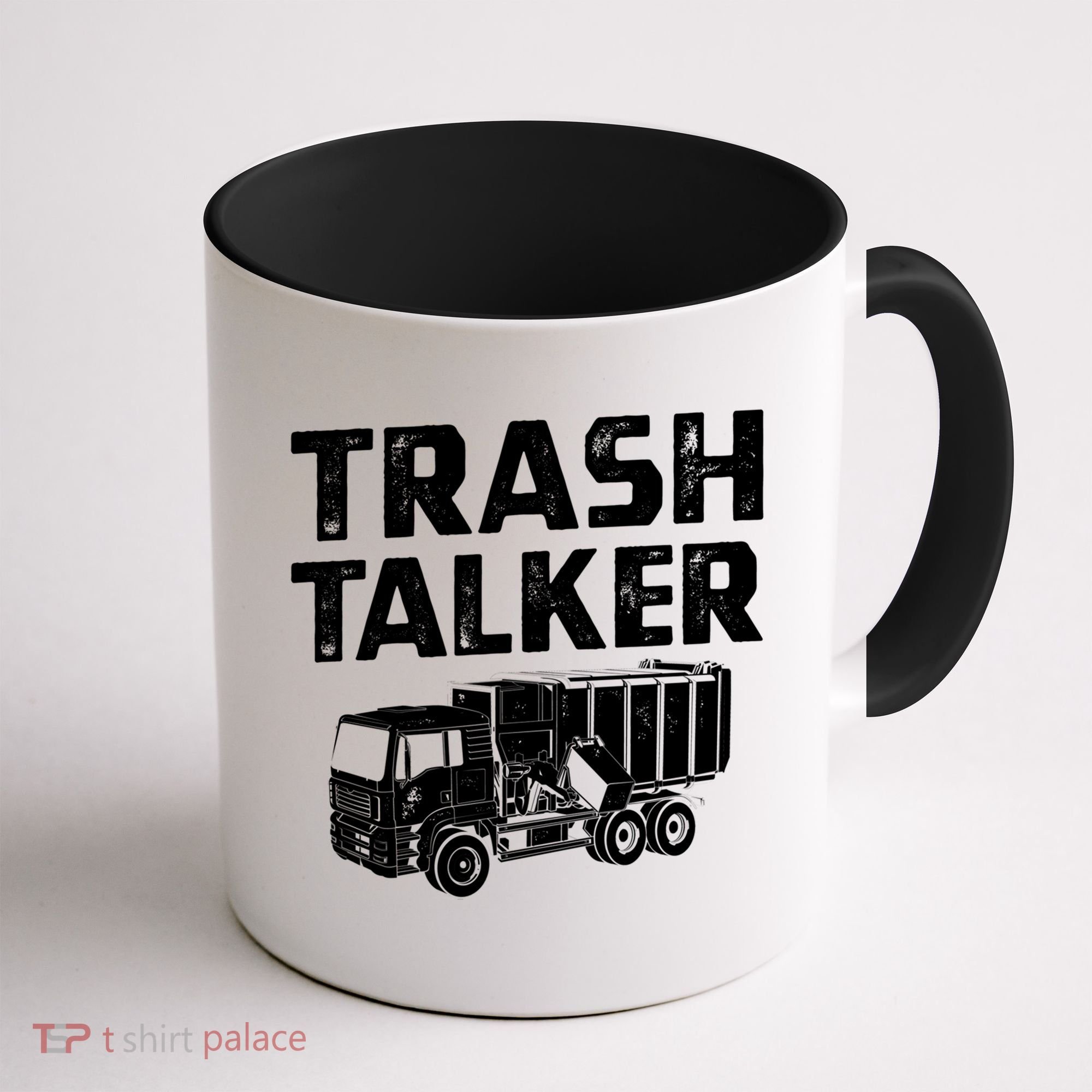 Funny Garbage Truck Trash Talker Recycling Garbage Cool Gift Coffee Mug