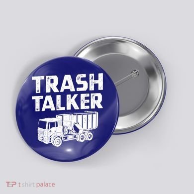 Funny Garbage Truck Trash Talker Recycling Garbage Cool Gift Button