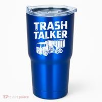 Funny Garbage Truck Trash Talker Recycling Garbage Cool Gift Tumbler thumb 0