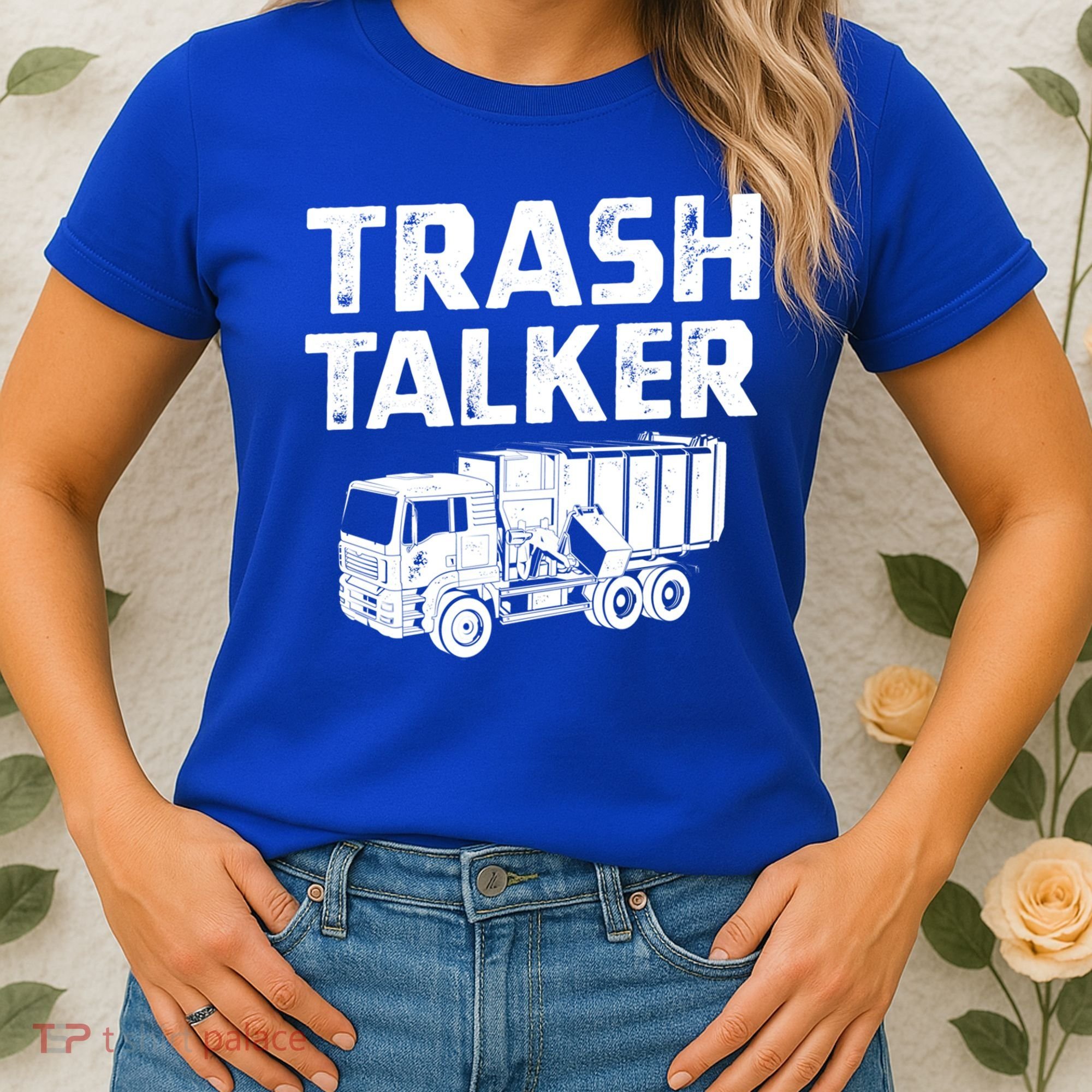 Funny Garbage Truck Trash Talker Recycling Garbage Cool Gift Women's T-Shirt