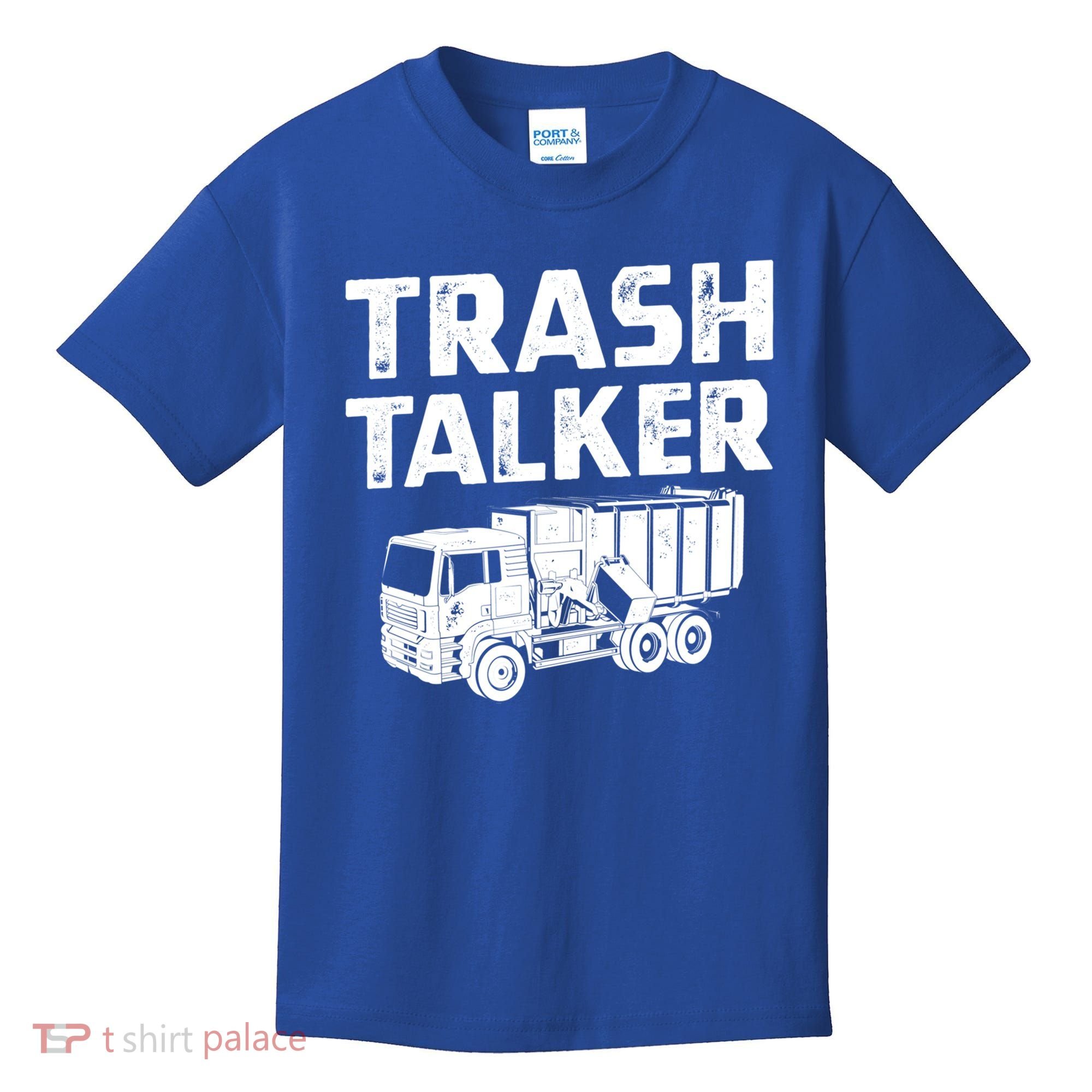 Funny Garbage Truck Trash Talker Recycling Garbage Cool Gift Kids T-Shirt