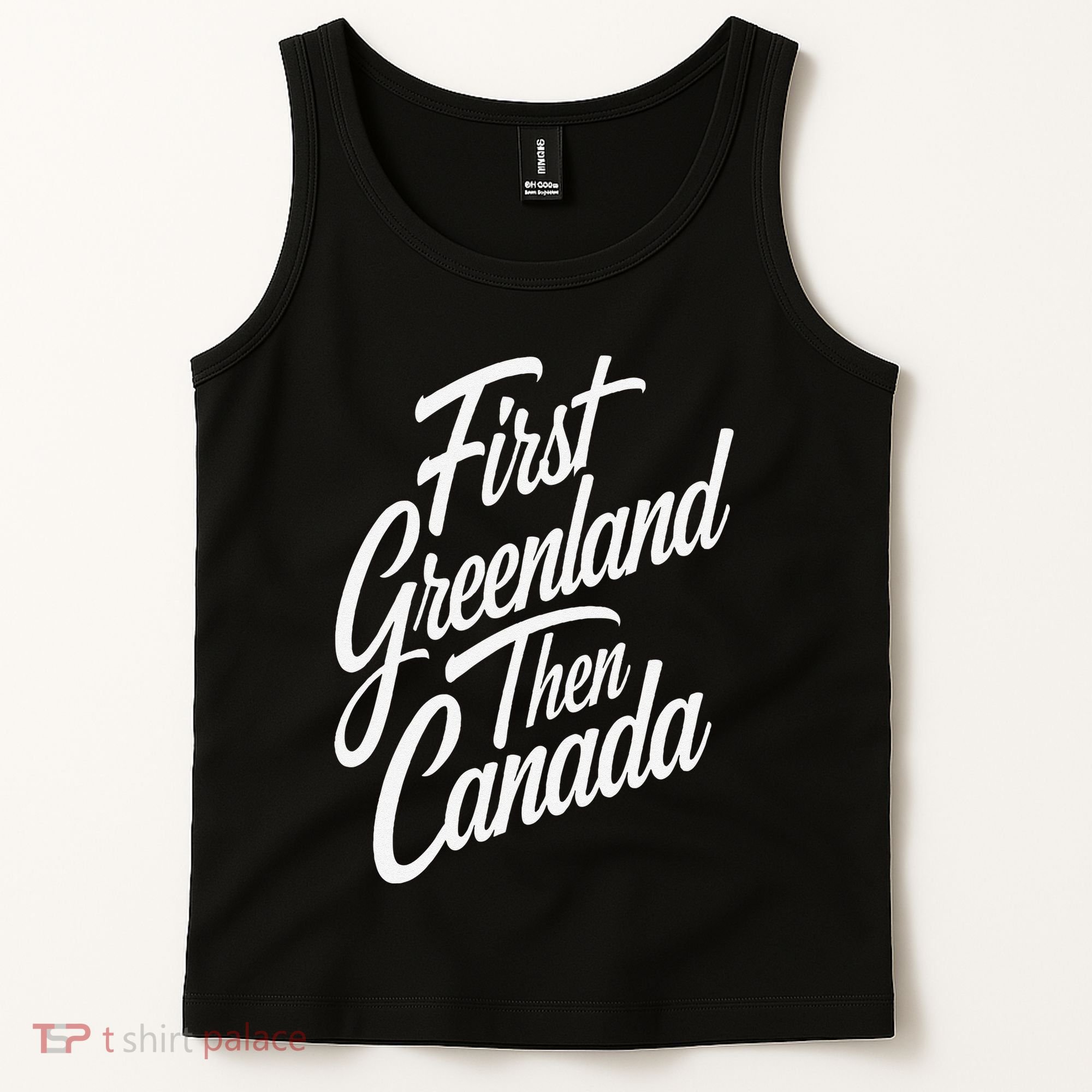 First Greenland Than Canada Us Map Trump Tank Top